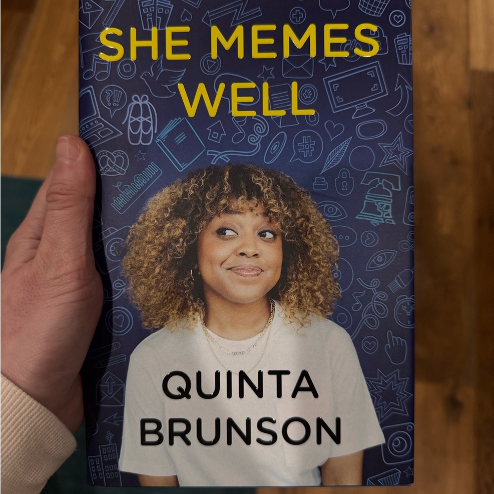 “She Memes Well” by Quinta Brunson